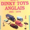 Les Dinky-Toys Anglais 1931-1979. (1989) – Image 2