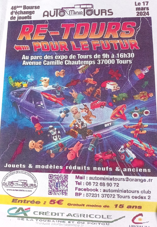 46ème Bourse d’échange de jouets de Tours et 90ème Bourse internationale du club Mulhouse 1/43ème.